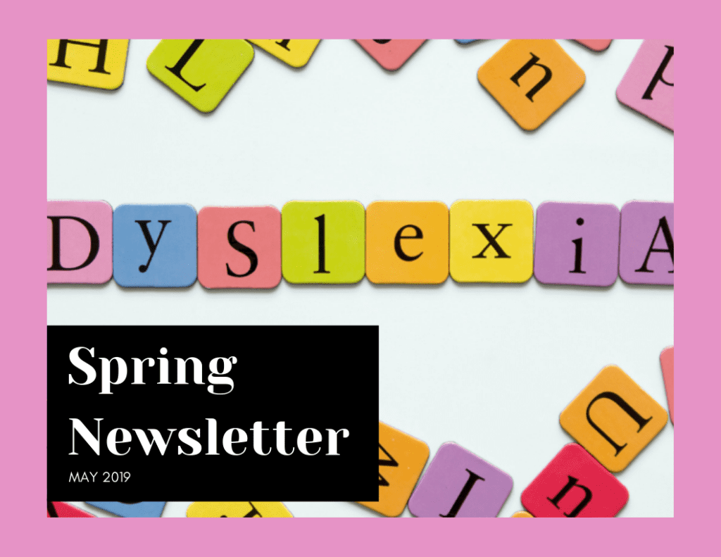 Spring Newsletter | The Written Word Center for Dyslexia and Learning