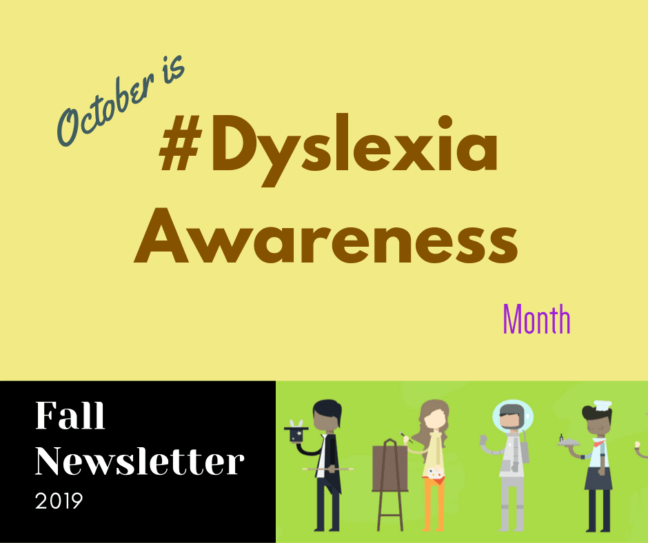 Fall Newsletter | #DyslexiaAwareness | The Written Word