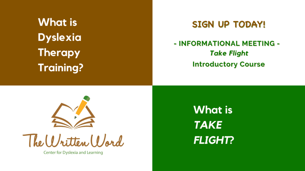 Dyslexia Therapy Training | Take Flight | The Written Word