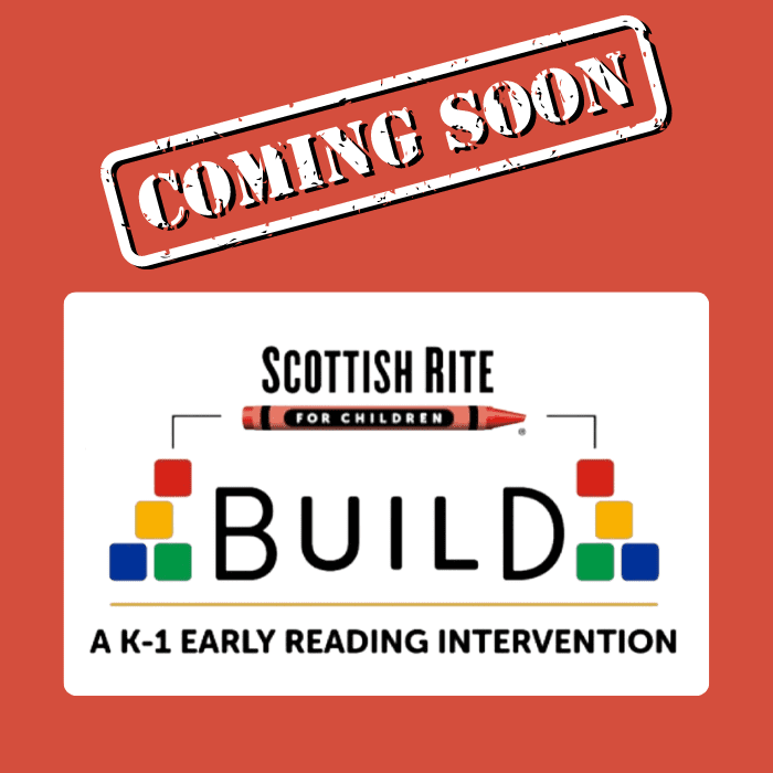 Build Early K-1 Reading Intervention Training for Educators. Learn More & Sign up! | Scottish Rite | The Written Word