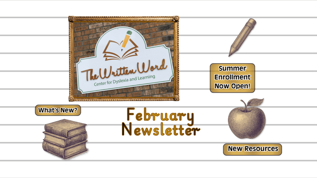 February Newsletter - The Written Word