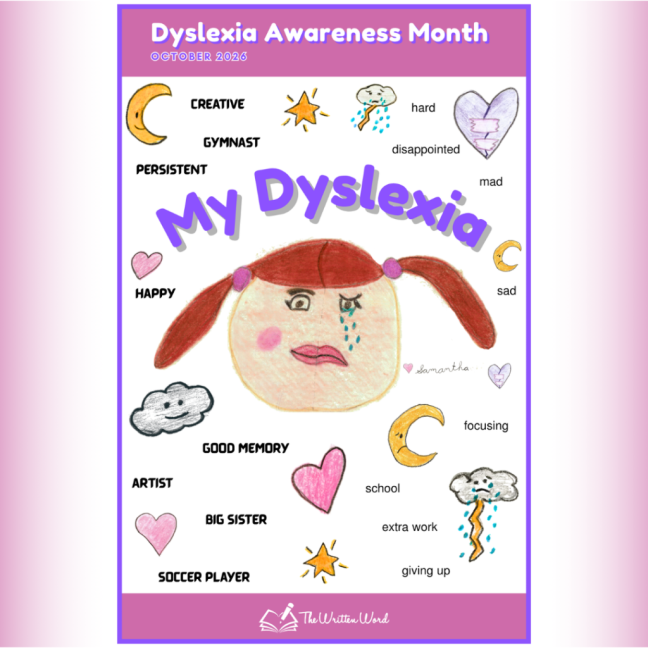 2026 Dyslexia Awareness Poster - My Dyslexia - The Written Word